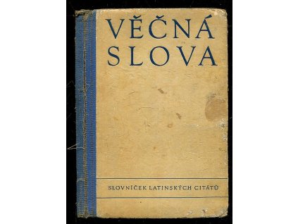 Věčná slova - slovníček latinských citátů, 1942