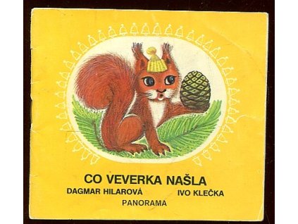 Co veverka našla, Hilarová Dagmar, 1983