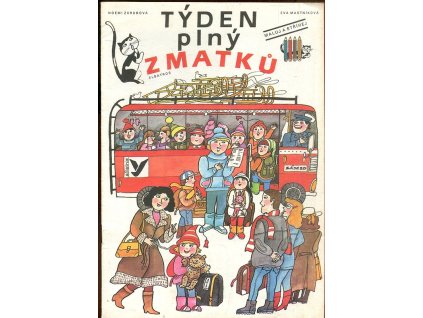 Týden plný zmatků, Noemi Zárubová, 1989