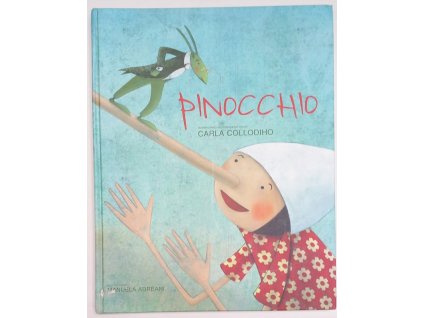 Pinocchio, Carlo Lorenzi Collodi, 2013