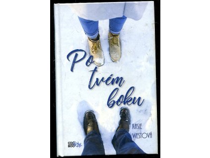 Po tvém boku, Kasie Westová, 2017