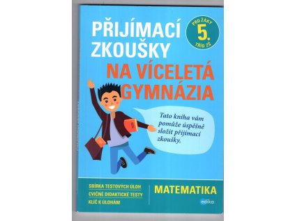 Přijímací zkoušky na víceletá gymnázia - matematika, Stanislav Sedláček, 2018