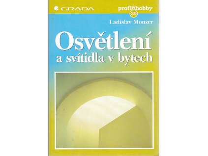 Osvětlení a svítidla v bytech