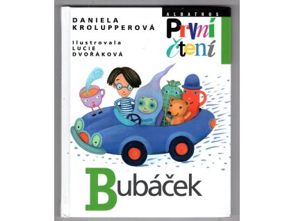 Bubáček, Daniela Krolupperová, 2011