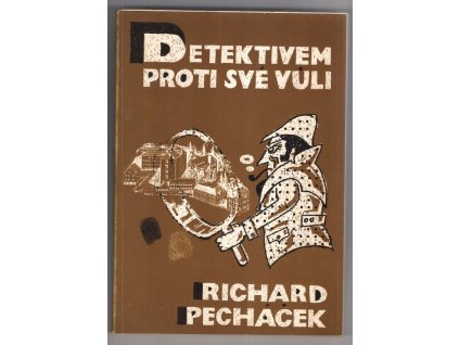 Detektivem proti své vůli