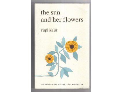 The Sun and her Flowers, Rupi Kaur, 2017