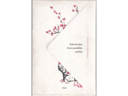 Podivuhodný život osamělého pošťáka, Anna Čadilová, 2017