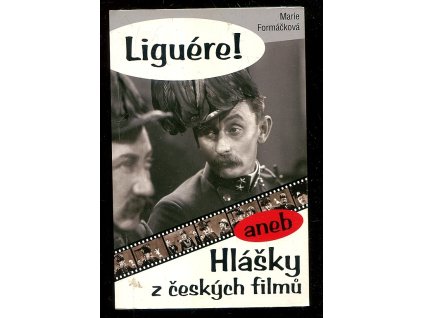 234063 liguere aneb hlasky z ceskych filmu