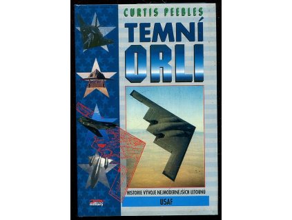 234129 temni orli historie tajnych programu americkeho letectva