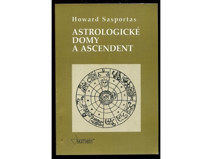 234174 astrologicke domy a ascendent 1 dil uvod do problematiky vykladu astrologickych domu