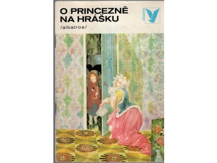 O princezně na hrášku : Pohádky, Hans Christian Andersen, 1978