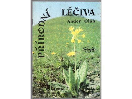 Přírodní léčiva, Andor Oláh, 1992