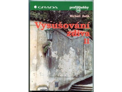 Vysušování zdiva II