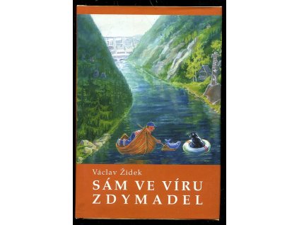 Sám ve víru zdymadel, Václav Židek, 1997
