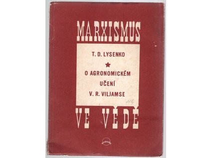 O agronomickém učení V.R. Viljamse, Trofim Denisovič Lysenko, 1950