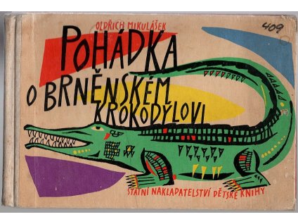 Pohádka o brněnském krokodýlovi