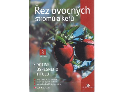 Řez ovocných stromů a keřů, Jan Kadlec, 1997