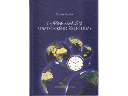 Úspěšné zavádění strategického řízení firmy