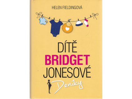 Dítě Bridget Jonesové, Helen Fielding, 2016