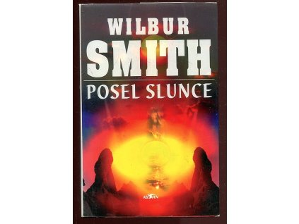 Posel slunce, Wilbur A Smith, 1998