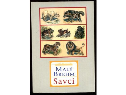 Malý Brehm, Savci, Bohuslav Záborský, 2001