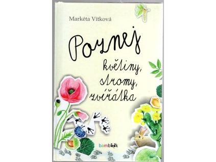 Poznej květiny, stromy, zvířátka