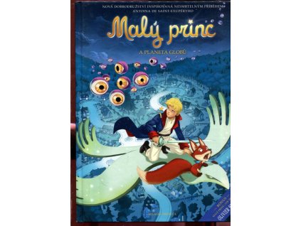 Malý princ a planeta Globů, 2013