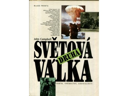 Druhá světová válka, John Campbell, 1995