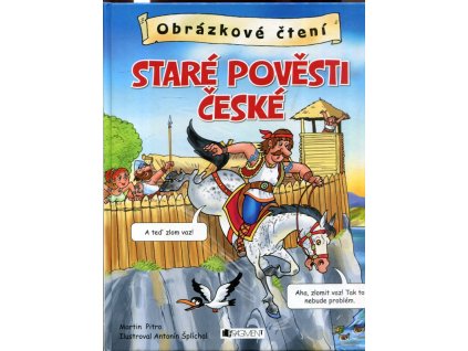 Obrázkové čtení : Staré pověsti české