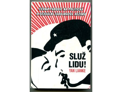 Služ lidu!, Lianke Yan, 2008