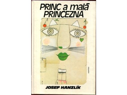 Princ a malá princezna, Josef Hanzlík, 1989