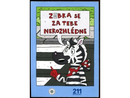 Zebra se za tebe nerozhlédne, kolektiv Policie ČR, 0