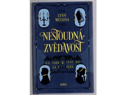 Nestoudná zvědavost