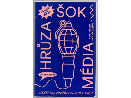 Šok! Hrůza! Média!, Ondřej Neumann, 2019