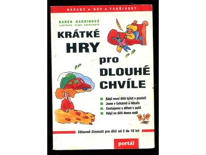 Krátké hry pro dlouhé chvíle, Nanon Gardin, 1996