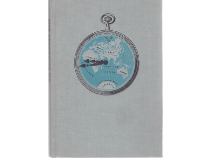 Cesta kolem světa za 80 dní, Jules Verne, 1961