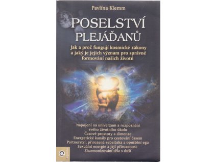 Poselství Plejáďanů, Pavlína Klemn, 2017