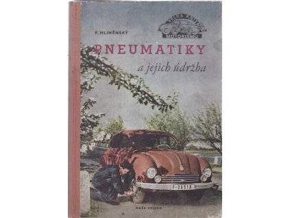 Pneumatiky a jejich údržba