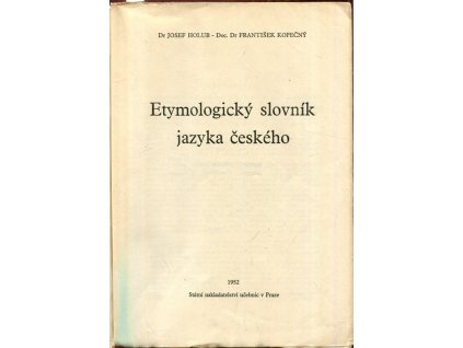 Etymologický slovník jazyka českého