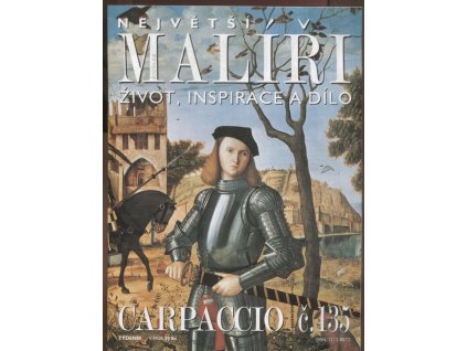 Největší malíři - život, inspirace a dílo. 1-135 + Vánoční číslo, (Chybí číslo 107)