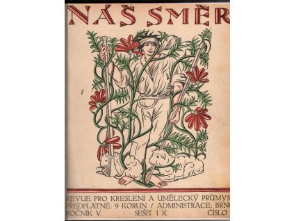 Náš směr - Revue pro kreslení a umělecký průmysl - ročník V. - 1913-1914, Josef Vydra (red.), 1914