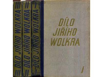 Dílo Jiřího Wolkra I - III, Jiří Wolker, 1940