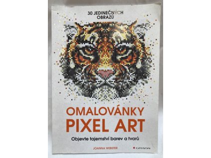 Omalovánky Pixel Art, Joanna Webster, 2016