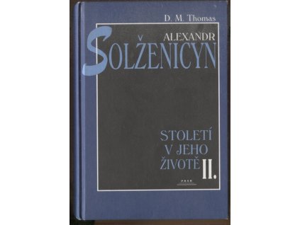 235740 alexandr solzenicyn stoleti v jeho zivote 2