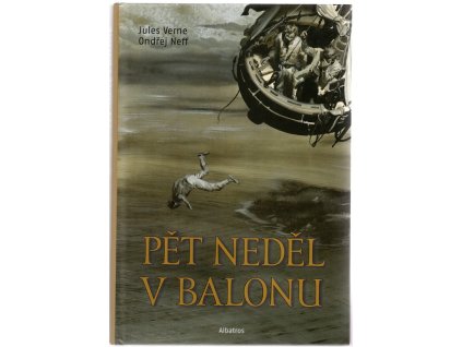 Pět neděl v balonu, Ondřej Neff, 2009