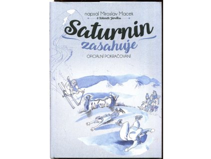 Saturnin zasahuje