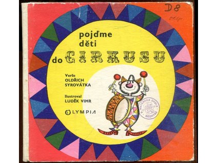 Pojďme, děti, do cirkusu, Oldřich Syrovátka, 1970