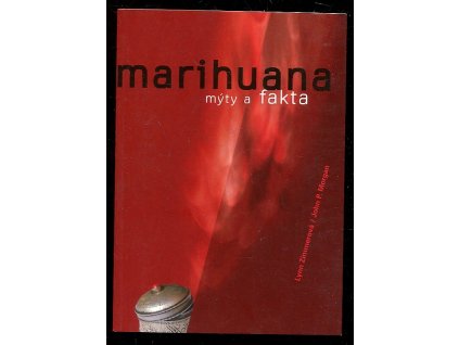 235923 marihuana myty a fakta