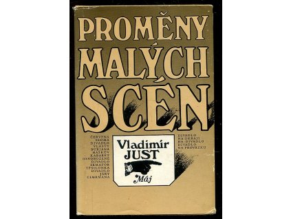 235935 promeny malych scen rozmluvy o vyvoji a soucasne podobe ceskych autorskych divadel malych jevistnich forem