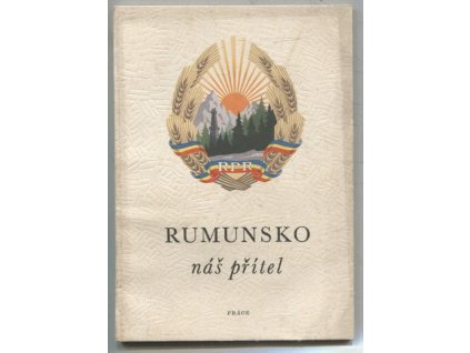 Rumunsko - náš přítel, Václav Straka, 1949